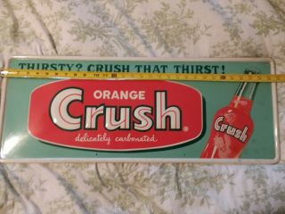 RARE 1950 ' s DRINK ORANGE CRUSH EMBOSSED METAL SIGN SODA POP BOTTLE KIST COKE 66 5