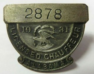 Vintage 1931 State Of Alabama Licensed Chauffeur 