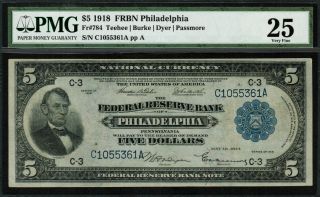 1918 $5 Federal Reserve Bank Note - Philadelphia - Fr - 784 - Graded Pmg 25 - Rare