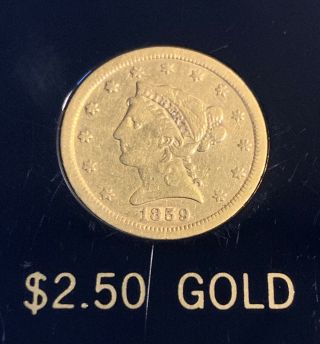 United States 1859 $2 1/2 Quarter Eagle Gold Piece Antique