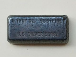Vintage 5 Troy Oz.  999 Fine Hand Poured Silver Bullion Bar - Us Silver Corp