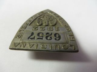 Vintage 1922 State of LOUISIANA Registered Chauffeur Badge No.  6257 Driver Pin 8