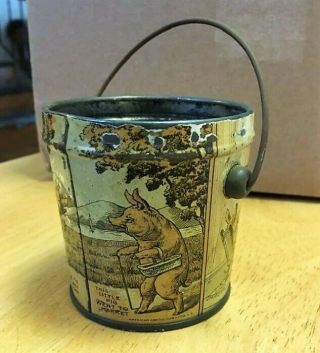 Antique Toy Sand Bucket Pail Candy Pail This Little Piggy Rhyme Tin Litho
