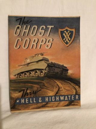 Rare Xx Ghost Corps,  Thru Hell And High Water Wwii Military History Not 4 Public