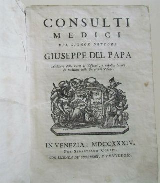 1734 VELLUM BOUND CONSULTI MEDICI by GIUSEPPE DEL PAPA antique ITALIAN MEDICAL 2
