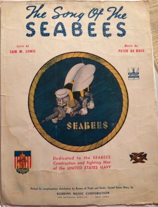 Wwii Ww2 Us Navy Seabees Sheet Music “song Of The Seabees” Naval Construction