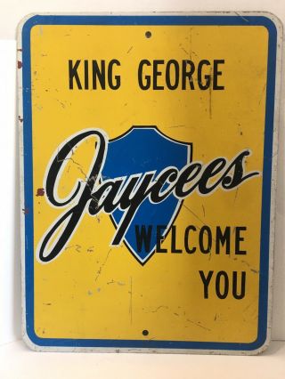 Vintage King George Jaycees Heavy Metal Sign 24”x 18”