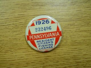 1926 Pa Pennsylvania Fishing License Badge Button Pin 232496