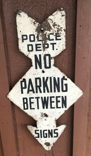 Vintage Sign Police Dept.  No Parking Between Signs Metal 1930s Ships Usa