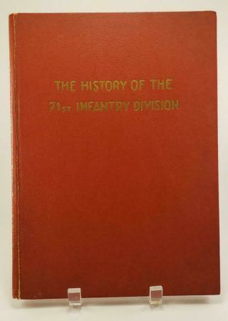 1946 History Of The 71st Infantry Division Hardcover Book Wwii Era