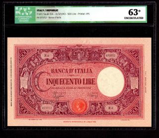 Italy,  500 Lire 1943,  P - 69,  Icg Unc 63 1943 Issue Rare