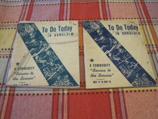 Two Wwii To Do Today Guides Honolulu & Oahu 1944 No 14 & No 20 Ads Etc
