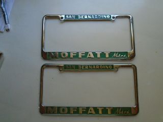 Nos Moffatt San Bernardino Ford Chrysler Chevrolet Vintage License Plate Frames