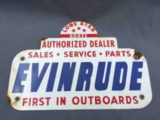 Vintage Lone Star Boats Evinrude Out Board Motors Porcelain Dealer Sign