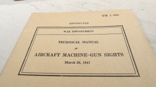 WWII US Army Handbook Aircraft Machine Gun Sights TM 1 - 495 2