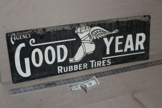 Scarce Vintage Agency Good Year Rubber Tires Painted Metal Sign Service Garage