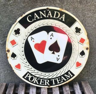Vintage Canada Poker Team Porcelain Gas Oil Service Station Pump Plate Sign