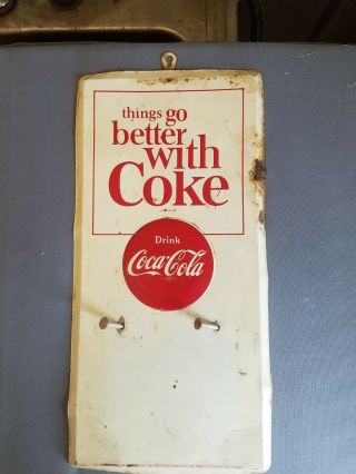 Vintage Things Go Better With Coke Coca Cola Soda Drink Pop Calendar Metal