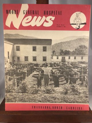 Moore General Hospital News Ww2 U.  S.  Army Medical Corps Post Mag.  Oct 18 1944