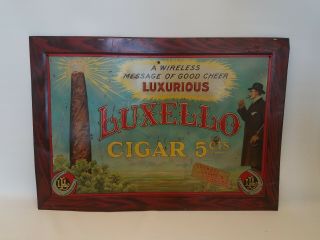 1930 ' s Vintage tin Cigar 5 cent Sign Luxurious Luxello A Wireless Message. 2