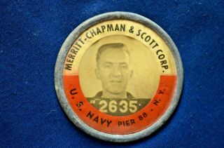 Wwii Era Merritt - Chapman & Scott Corp.  U.  S.  Navy Employee Badge