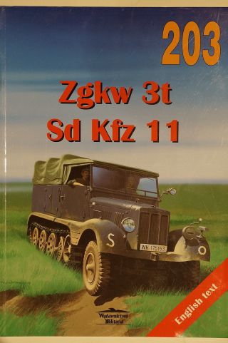Ww2 German Zgkw 3t Sd Kfz 11 Half Track Vehicle 203 Reference Book