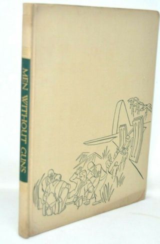 Men Without Guns Ww2 Hospital And Corpsman Book 1st Edition 1945 Hardback
