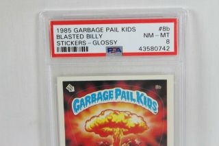 Vintage 1985 Series 1 Glossy Garbage Pail Kids Card PSA 8 Blasted Billy 8b 2