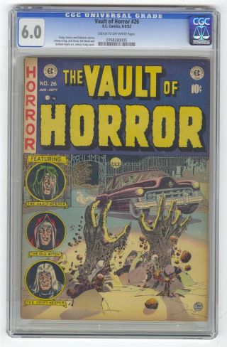 Vault Of Horror 26 Cgc 6.  0 Vintage Ec Comic 1952 Feldstein Graham Ingels