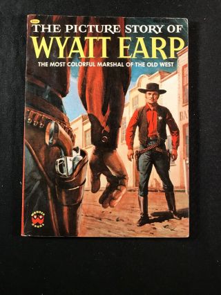 Vintage 1956 Wonder Book The Picture Story Of Wyatt Earp