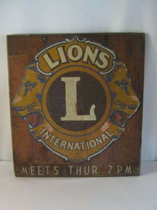 Vintage Two - Sided Wooden Lions Club International Sign 25 1/2 " Wide 27 5/8 " Tall