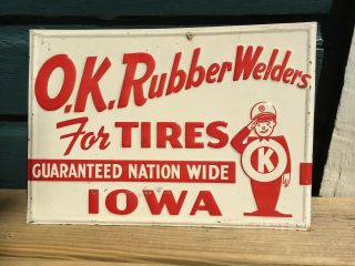 Vintage Metal Sign Ok Rubber Welders For Tires 10 X 14 "