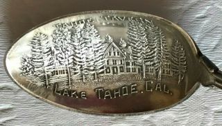 Tahoe Tavern Lake Tahoe Nevada/california Sterling Silver Souvenir Spoon C.  1910