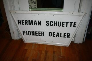 Vintage Pioneer Dealer Herman Schuette Seed Farm Corn Wisconsin Sign