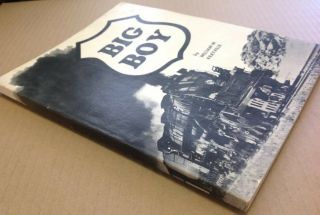 Vintage 1972 Big Boy Train Locomotive Book By William W.  Kratville 3