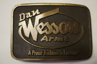 Vintage Dan Wesson Arms Brass Belt Buckle - " A Proud Tradition In Firearms "