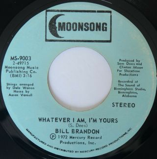 Northern Soul Bill Brandon Johnnie Mae Wright / Whatever I Am,  I 