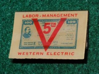 Wwii 5th War Loan Drive Pin Western Electric Victory Plastic Labor Management