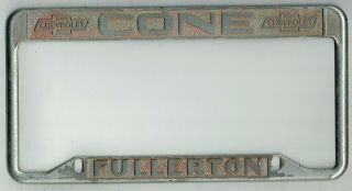 Rare Fullerton California Cone Chevrolet Vintage Gm Dealer License Plate Frame