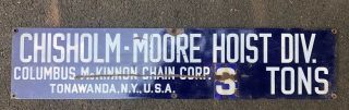 Vintage Chisholm - Moore Hoist Div 3 Ton Cobalt Blue Porcelain Enamel Sign