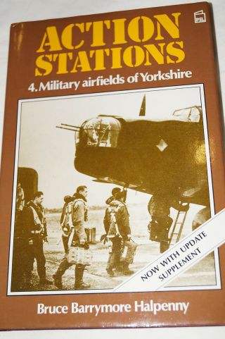 Ww2 British Raf Military Airfield Of Yorkshire Action Stations Reference Book