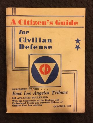 A Citizen’s Guide For Civil Defense - 1942