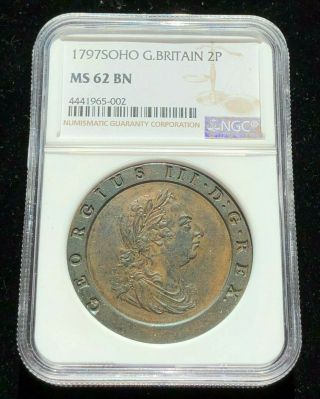 1797 England 2 Pence Soho,  Ngc Ms 62 Unc,  Terrific & Rare Grade,  Cartwheel Type