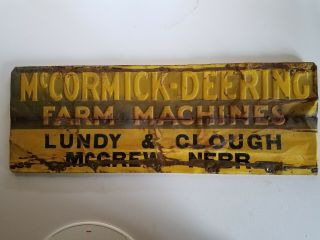 Vintage Mccormick Deering Dealer Sign Lundy & Clough Mcgrew Nebr