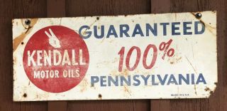 Vintage Sign Kendall Motor Oil 100 Pennsylvania 24 " X 10 " Double Sided