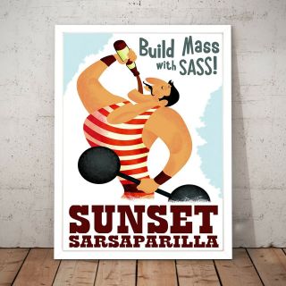 " Build Mass With Sass " Vintage Body Building Poster Print - A4 To A0 Framed