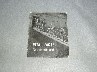 Vital Facts For Men Overseas Wwii World War Ii 1944 Pamphlet Book