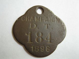 Rare Antique 1898 Champaign,  Il.  Antique Dog Id License Metal Tag 184 Tax