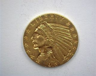 1913 Indian Head $5 Gold Half Eagle Near Gem Uncirculated Rare This