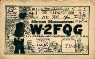 W2fqg Stephen Staniszewski Watervliet,  York 1938 Vintage Ham Radio Qsl Card